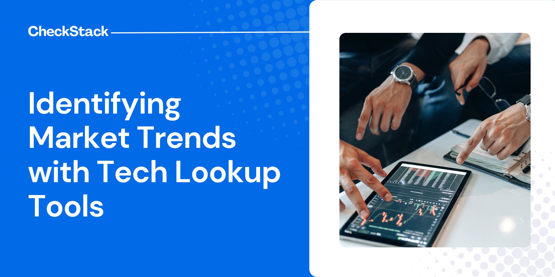 Identifying Market Trends with Tech Lookup Tools